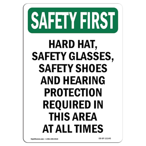 OSHA Sign, Hard Hat Glasses Safety, 24in X 18in Rigid Plastic, 18" W, 24" H, Portrait